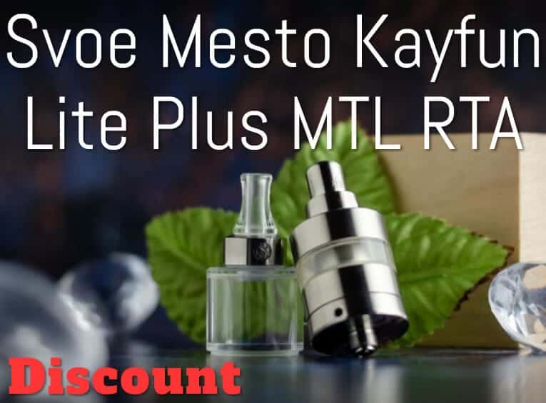 Svoe Mesto Kayfun Lite Plus MTL RTA deal-Max-Quality image