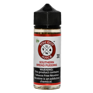 You Got Juice Tobacco-Free - Southern Bread Pudding - 120ml / 12mg