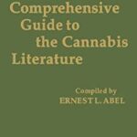 A Comprehensive Guide to the Cannabis Literature