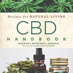 CBD Handbook : Recipes for Natural Living by Barbara Brownell Grogan