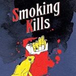 Smoking Kills by Antoine Laurain