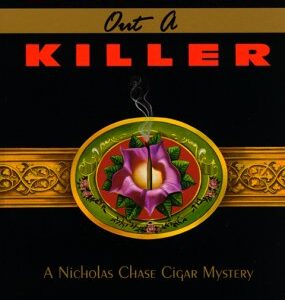 Smoking Out a Killer : A Nicholas Chase Cigar Mystery by Harry P. Lonsdale