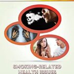 Smoking-Related Health Issues by Joan Esherick