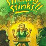Smoking Stinks! by Kim Gosselin