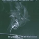 The Price of Smoking by Gabriel, Sloan, Frank A., Taylor, Donald H., Jr., Ostermann, Jan, Conover, Christopher Picone