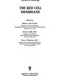 The Red Cell Membrane by Robert I. Weed