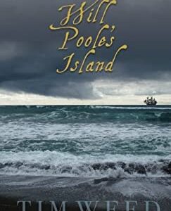 Will Poole's Island by Tim Weed