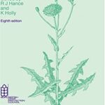 Weed Control Handbook Vol. 1 : Principles