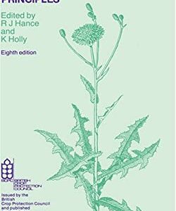 Weed Control Handbook Vol. 1 : Principles