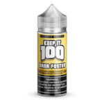Keep It 100 Synthetic E-Juice - Nana Foster - 100ml / 3mg