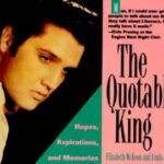 The Quotable King : Hopes, Aspirations, and Memories by Linda, McKeon, Elizabeth Everett