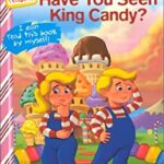Have You Seen King Candy? by Hasbro Staff