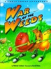 The War of the Weeds by Melody Carlson